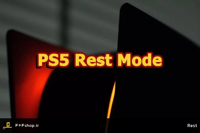  Rest Mode
