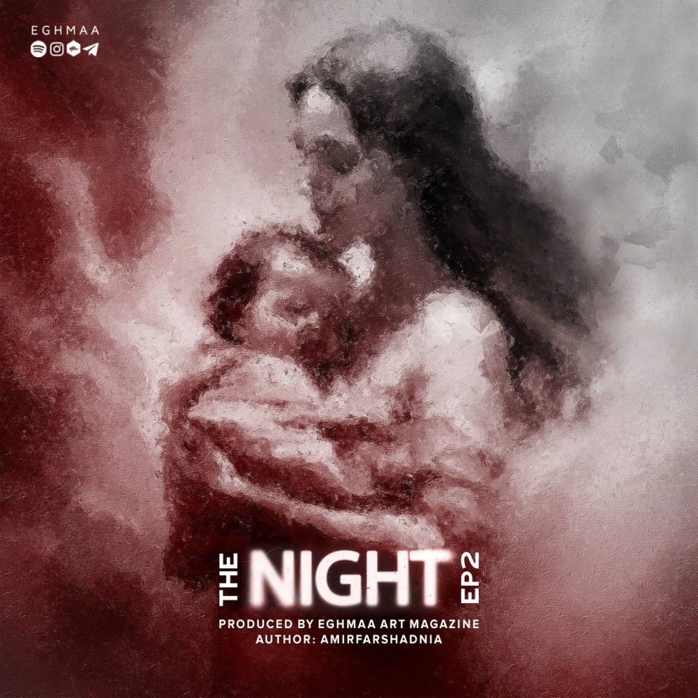NIGHT ep2 | شب - قسمت دوم
